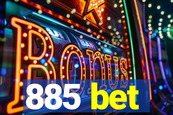 885 bet